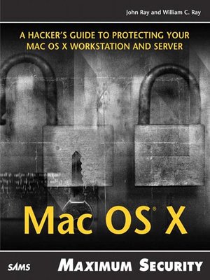 cover image of Maximum Mac OS X Security